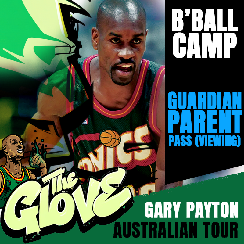 Gary Payton 2024 Basketball Camps Melbourne, Sydney & Perth (Parent/Guardian Pass)